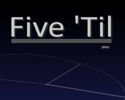 Five ‘Til